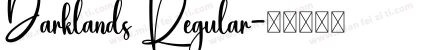 Darklands Regular字体转换